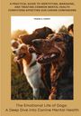 Frank S. Hardy: The Emotional Life of Dogs: A Deep Dive into Canine Mental Health, Buch