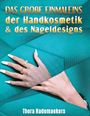 „Das große Einmaleins der Handkosmetik & des Nageldesigns“. Eine Hand mit weiß lackierten Nägeln auf türkisem Hintergrund.