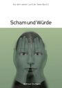 Wilfried Ehrmann: Scham und Würde, Buch