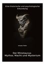 Georgios Thabor: Der Minotaurus: Mythos, Macht und Mysterium, Buch