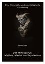 Georgios Thabor: Der Minotaurus: Mythos, Macht und Mysterium, Buch