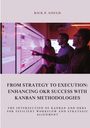 Rick P. Gould: From Strategy to Execution: Enhancing OKR Success with Kanban Methodologies, Buch