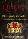 Nikolaus Bettinger: Queen, Buch