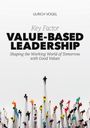 Ulrich Vogel: Key Factor Value-Based Leadership, Buch