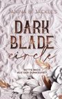 Janina B. Jackles: Darkblade Circle -THE GENTLEMEN LEAGUE-, Buch