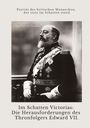 Charlotte G. Onedin: Im Schatten Victorias: Die Herausforderungen des Thronfolgers Edward VII., Buch