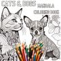 Joe Hammoud: Cats & Dogs Mandala Coloring Book, Buch