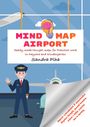 Sandra Plha: KitaFix-Mindmap Airport (Ready-made thought maps for Preschool work in Daycare and Kindergarten), Buch