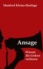 Manfred Kleine-Hartlage: Ansage, Buch