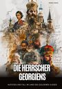 Maria Abasi: Die Herrscher Georgiens, Buch