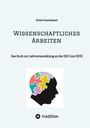 Ernst Gusenbauer: Wissenschaftliches Arbeiten, Buch