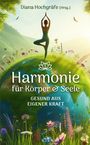 Fabienne Fust: Harmonie für Körper & Seele - Finde deine Balance auf allen Ebenen, Buch