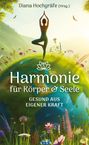 Fabienne Fust: Hochgräfe, D: Harmonie für Körper & Seele - Finde deine Bala, Buch