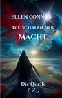 Ellen Connor: Connor, E: Schalen der Macht, Buch