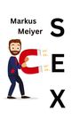 Markus Meiyer: Der Sexmagnet, Buch