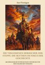 Ian Finnigan: Die vergessenen Herrscher der Steppe: Die Skythen im Fokus der Geschichte, Buch