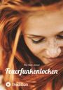 Pia Ben Amor: Feuerfunkenlocken, Buch