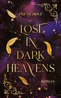 Freya Holz: Lost in dark Heavens, Buch