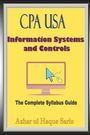 Azhar Ul Haque Sario: CPA USA Information Systems and Controls, Buch