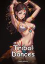 Emily White: Tribal Dances. 11, Buch