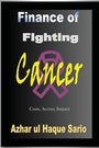 Azhar Ul Haque Sario: Finance of Fighting Cancer, Buch