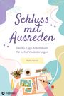 Maike Harich: Schluss mit Ausreden, Buch