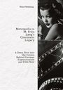 Hans Flemming: Metropolis to M: Fritz Lang¿s Cinematic Legacy, Buch