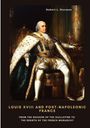 Robert L. Ducasse: Louis XVIII and Post-Napoleonic France, Buch
