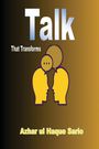 Azhar Ul Haque Sario: Talk That Transforms, Buch