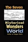 Azhar Ul Haque Sario: The Seven Historical Wonders of the World, Buch