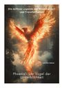 Gabriela Falkner: Phoenix - Der Vogel der Unsterblichkeit, Buch