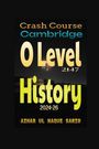 Azhar Ul Haque Sario: Crash Course Cambridge O Level 2147 History 2024-26, Buch