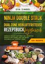 Eva Zimbel: Ninja Double Stack & Dual Zone Heißluftfritteuse Rezeptbuch Vegetarisch, Buch