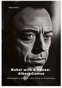 Ilham Ferrier: Rebel with a Cause: Albert Camus, Buch