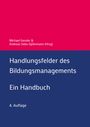 Michael Gessler: Handlungsfelder des Bildungsmanagements, Buch