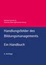 Michael Gessler: Handlungsfelder des Bildungsmanagements, Buch