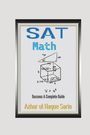 Azhar Ul Haque Sario: SAT Math Success, Buch