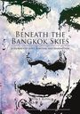 Tom F. Klein: Beneath the Bangkok Skies, Buch