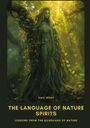 Vera Hiller: The Language of Nature Spirits, Buch