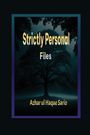 Azhar Ul Haque Sario: Strictly Personal Files, Buch