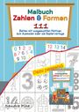 Sandra Plha: KitaFix Malbuch Zahlen & Formen, Buch