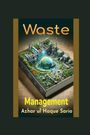 Azhar Ul Haque Sario: Waste Management, Buch