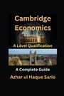 Azhar Ul Haque Sario: Cambridge Economics A Level Qualification, Buch