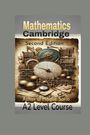 Azhar Ul Haque Sario: Cambridge Mathematics A2 Level Course, Buch