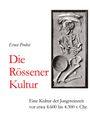 Ernst Probst: Die Rössener Kultur, Buch