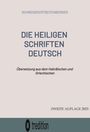 Peter Streitenberger: Die Heiligen Schriften Deutsch, Buch