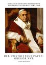 Guido Bianchini: Der umstrittene Papst: Gregor XVI., Buch