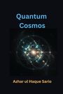 Azhar Ul Haque Sario: Quantum Cosmos, Buch