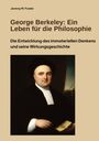 Jeremy M. Fowler: George Berkeley: Ein Leben für die Philosophie, Buch