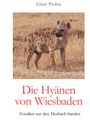 Ernst Probst: Die Hyänen von Wiesbaden, Buch